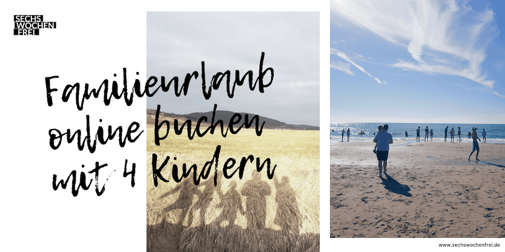 Urlaub mit 4 Kindern buchen online (2)